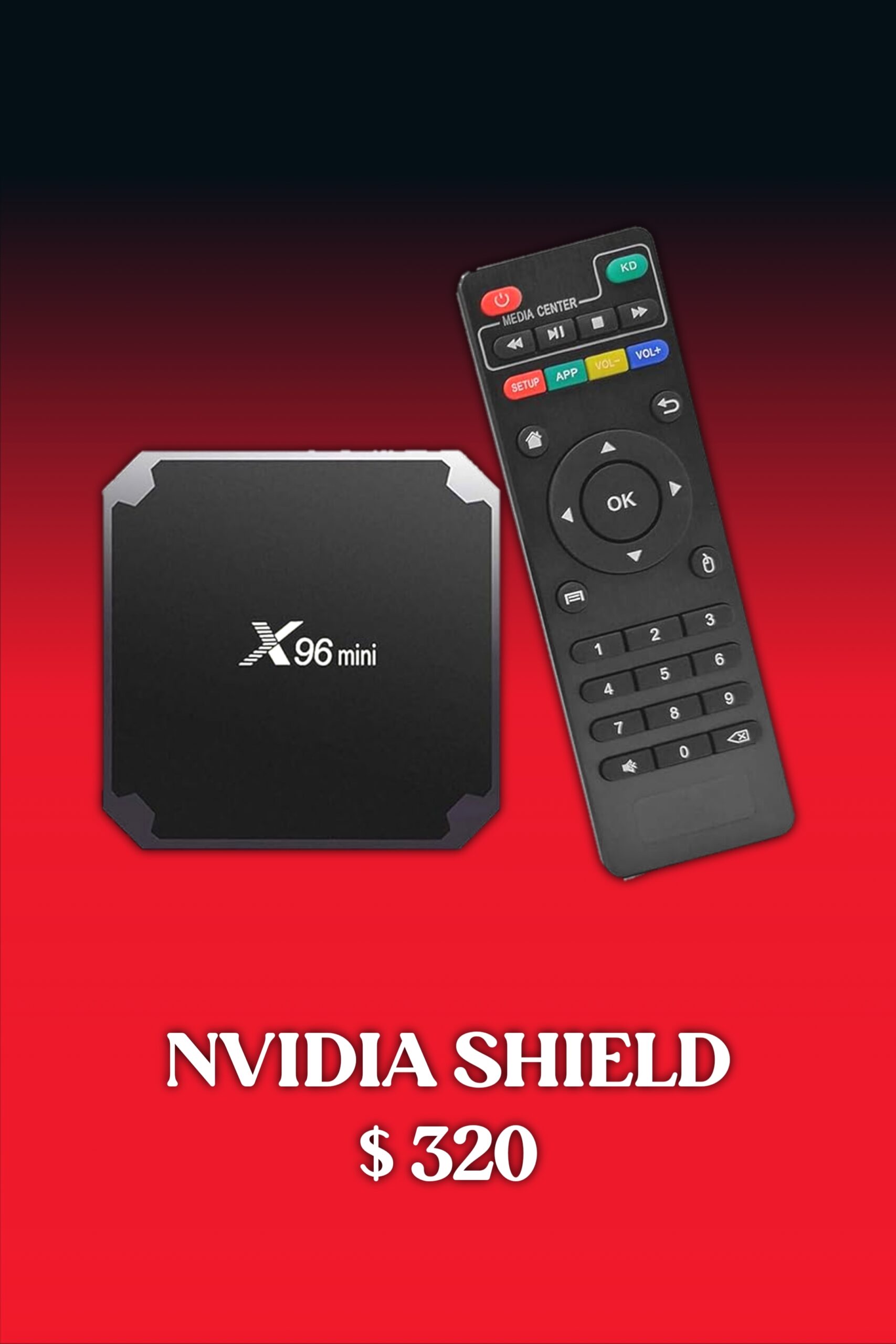 A black TV box labeled X96 mini and a remote are shown above the text NVIDIA SHIELD $320 on a red gradient background, highlighting its compatibility with IPTV Suisse for seamless streaming.